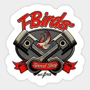 T-Birds' Speed Shop Sticker